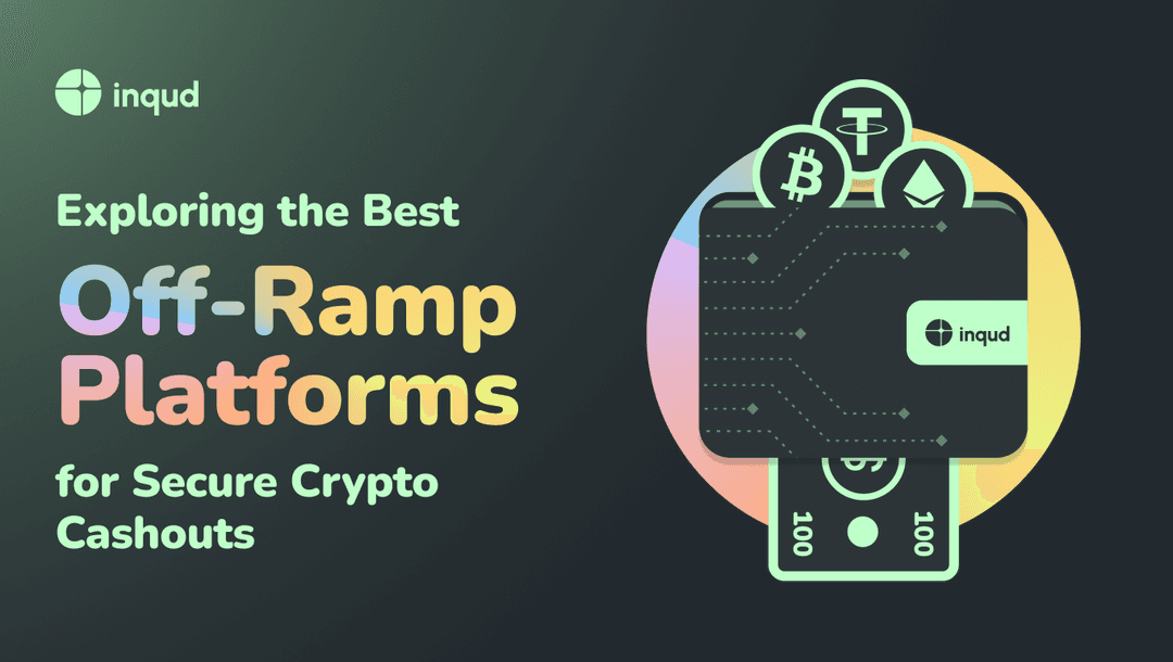 Exploring the Best Off-Ramp Platforms for Secure Crypto Cashouts