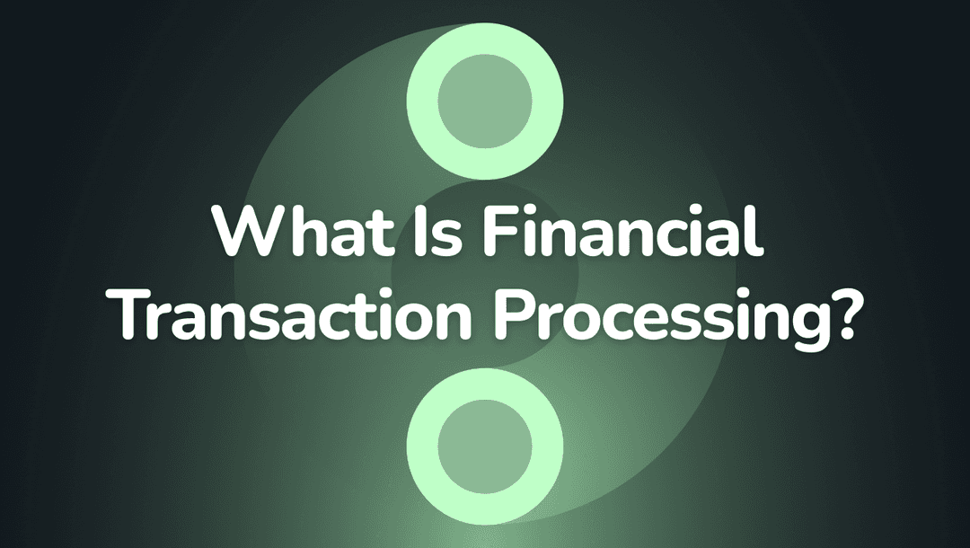 Что такое финансовый процессинг?